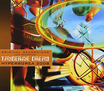 Tangerine Dream: Hyperborea 2008 [CD]