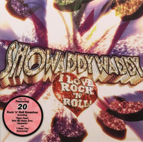 Showaddywaddy: I Love Rock'n'roll [CD]