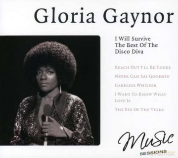 Gloria Gaynor: I Will Survive - The Best Of The Disco Diva [CD]