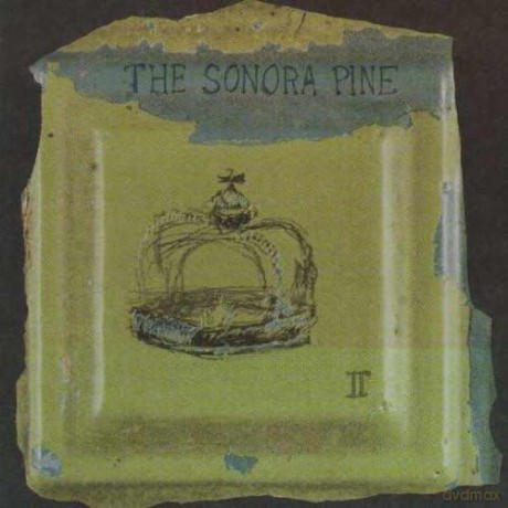 The Sonora Pine: Ii [CD]