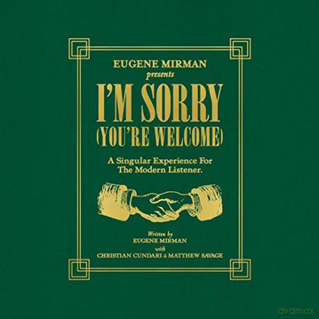 Eugene Mirman: I'm Sorry (You're Welcome) [7xWinyl]
