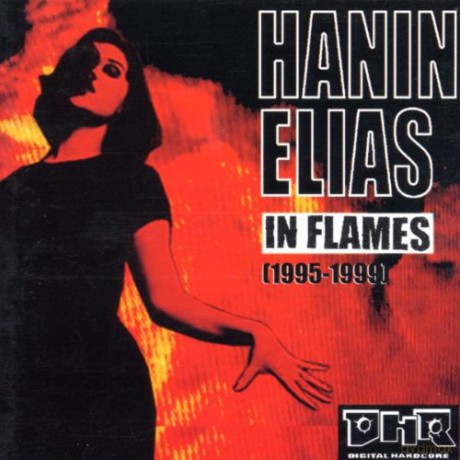 Hanin Elias: In Flames (1995-1999) [CD]