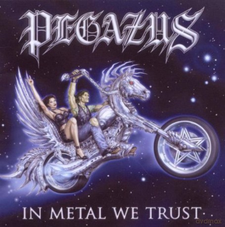Pegazus: In Metal We Trust [CD]