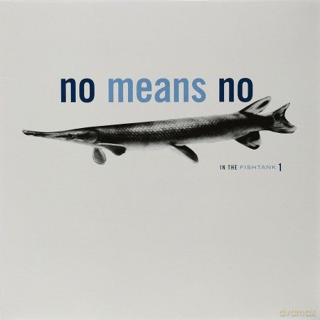 Nomeansno: In The Fishtank 1 [Winyl]