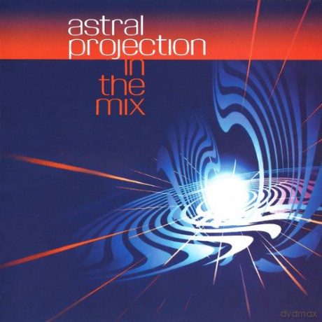 Astral Projection: In The Mix [2CD]