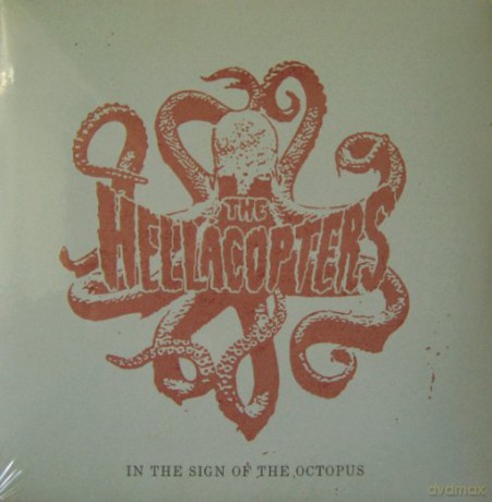 The Hellacopters: In The Sign Of The Octopus [Winyl]