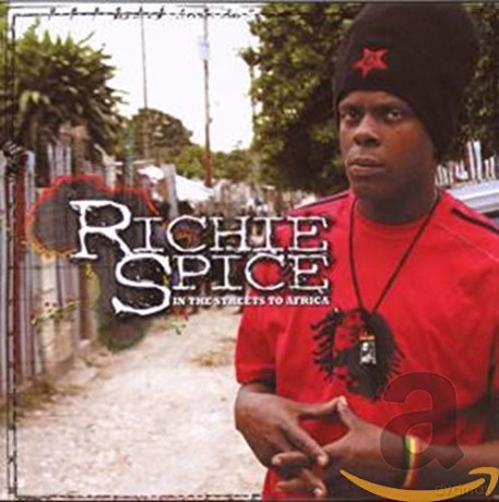 Richie Spice: In The Streets To Africa [CD]