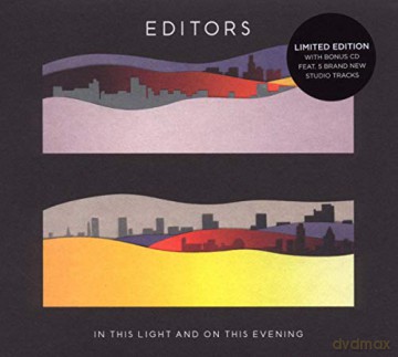 Editors: In This Light And On This Evening [2CD]