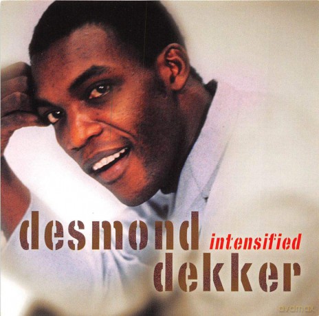Desmond Dekker: Intesified [CD]