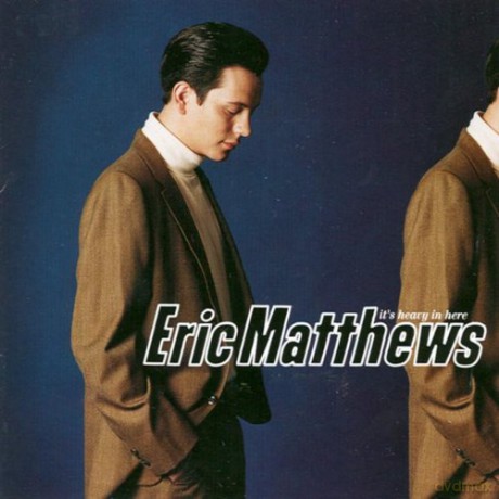 Eric Matthews: It's Heavy In Here [CD]