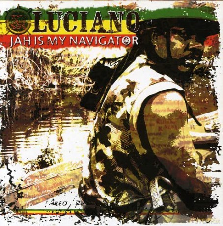 Luciano: Jah Is My Navigator [CD]