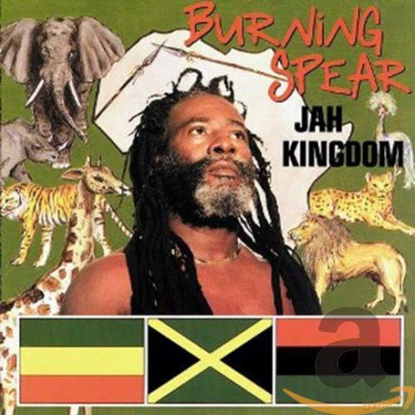 Burning Spear: Jah Kingdom [CD]