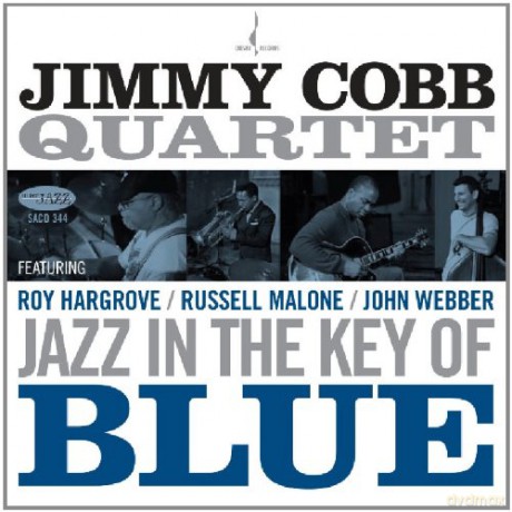 Jimmy Cobb Quartet: Jazz In The Key Of Blue [SACD]
