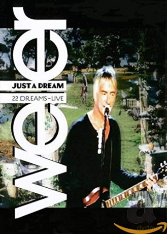 Paul Weller: Just A Dream [DVD]+[CD]