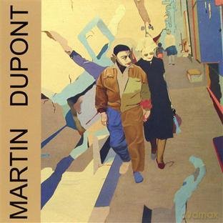 Martin Dupont: Just Because [CD]