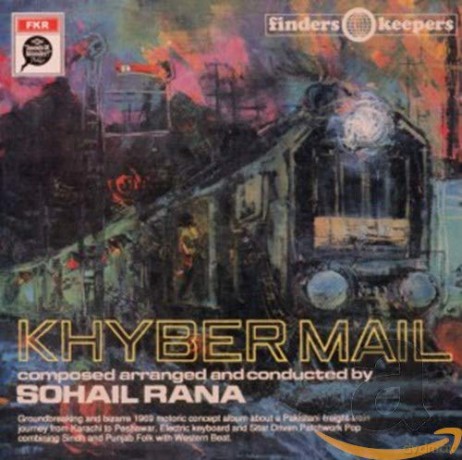 Sohail Rana: Khyber Mail [CD]