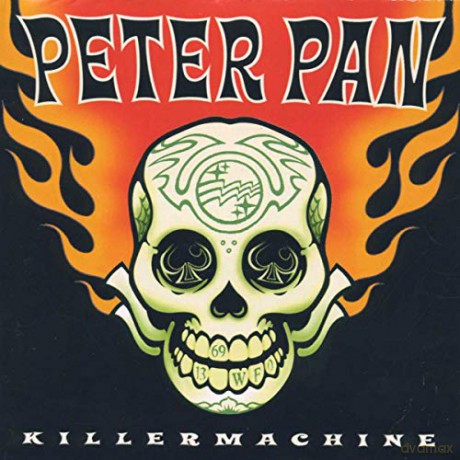 Peter Pan Speedrock: Killermachine [CD]
