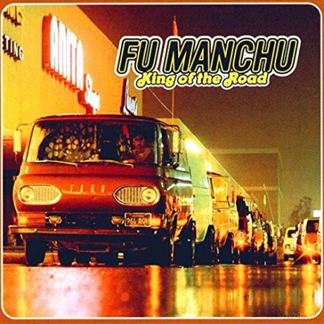 Fu Manchu: King Of The Road [2xWinyl]