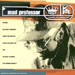 Mad Professor: Kings Of Reggae [CD]