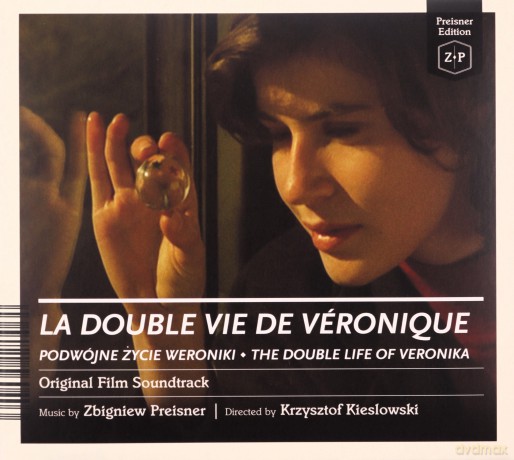 Zbigniew Preisner: La Double Vie De Veronique (Podwójne Życie Weroniki) [CD]