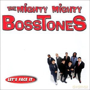 The Mighty Mighty Bosstones: Let's Face It [CD]