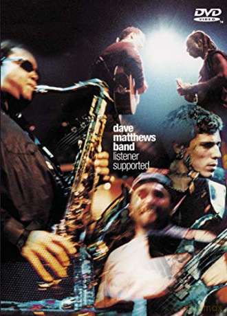 Dave Matthews Band: Listeners Support [DVD]