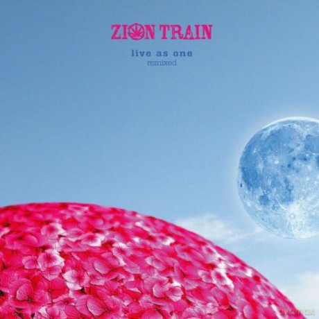 Zion Train: Live As One - Remixed (Deleted) [2xWinyl]