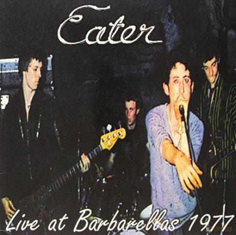 Eater: Live At Barbarellas 1977 [Winyl]