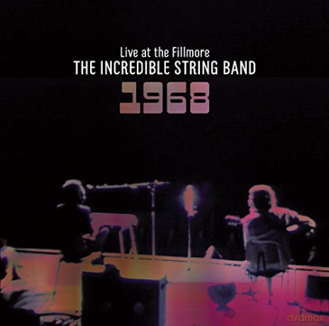 Incredible String Band: Live At The Fillmore 1968 [CD]