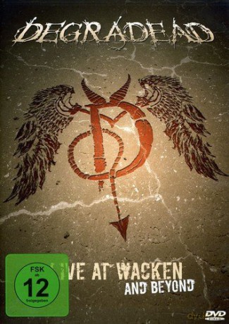 Degradead: Live At Wacken And Beyond [DVD]