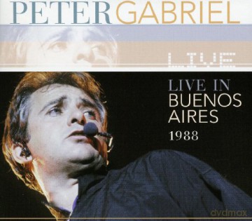 Peter Gabriel: Live In Buenos Aires 1988 [CD]
