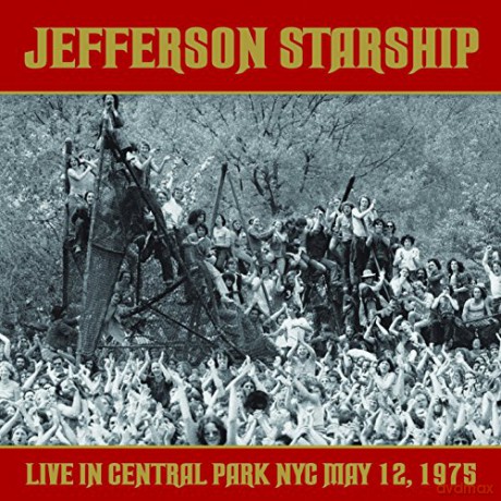 Jefferson Starship: Live In Central Park Nyc May 12. 1976 [2CD]