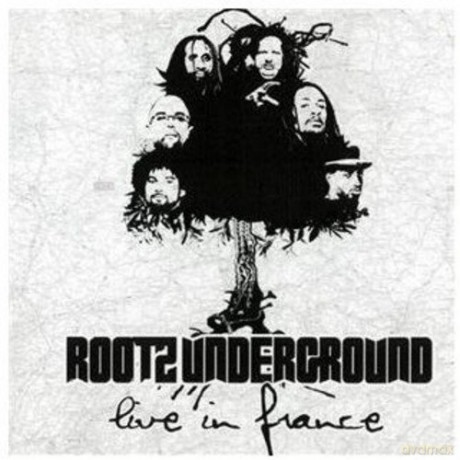 Rootz Underground: Live In France [CD]