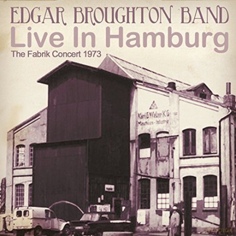 Edgar Band Broughton: Live In Hamburg [CD]