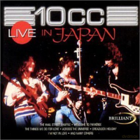 10 Cc: Live In Japan [CD]