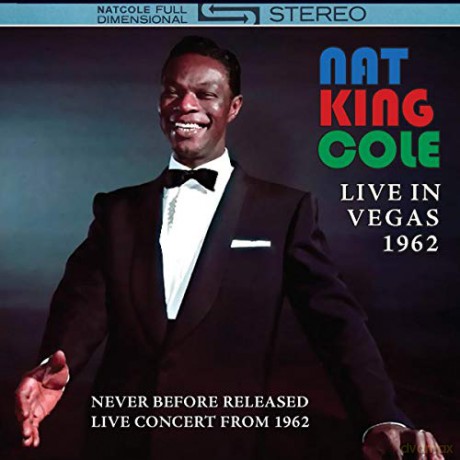 Nat King Cole: Live In Las Vegas 1962 [CD]