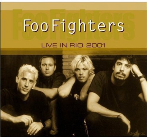 Foo Fighters: Live In Rio 2001 [CD]