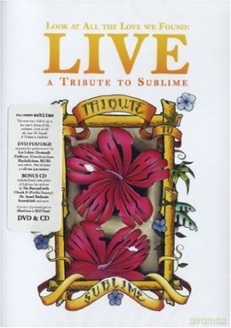 Look At All The Love We Found - Live A Tribute To Sublime [DVD]+[CD]
