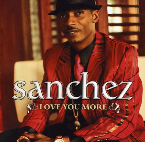 Sanchez: Love You More [CD]