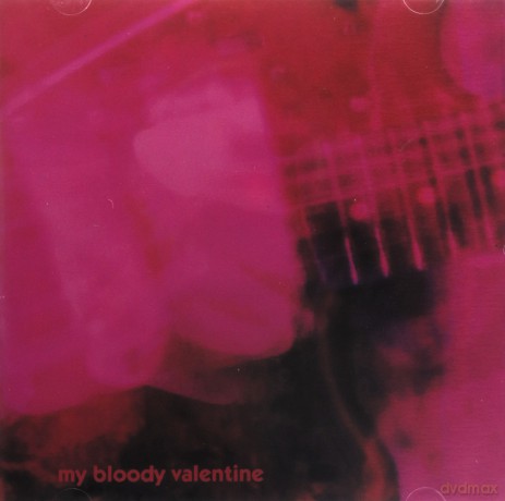 My Bloody Valentine: Loveless [CD]