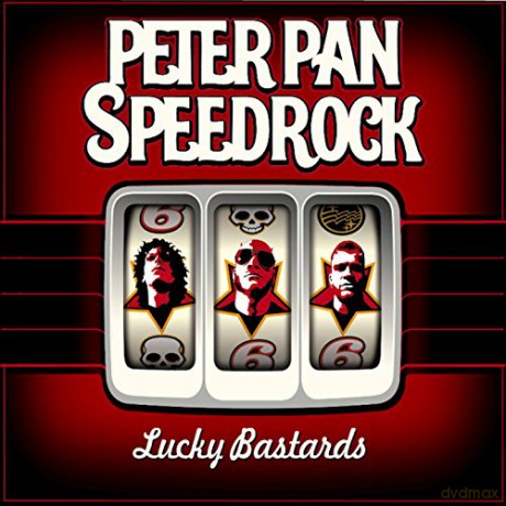 Peter Pan Speedrock: Lucky Bastards [CD]
