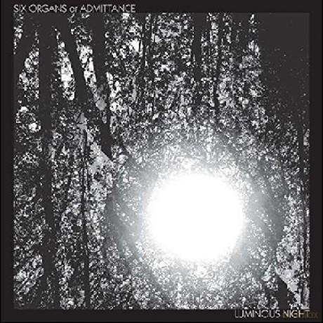 Six Organs Of Admittance: Luminous Night [Winyl]