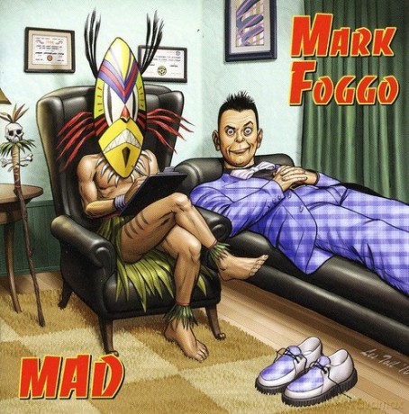 Mark Foggo: Mad [CD]