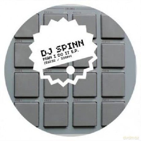 Dj Spinn: Man I Do It E.P. [Winyl]