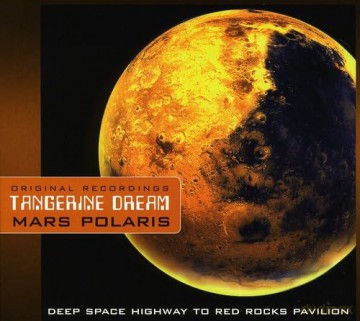 Tangerine Dream: Mars Polaris [CD]