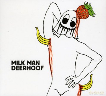 Deerhoof: Milk Man [CD]