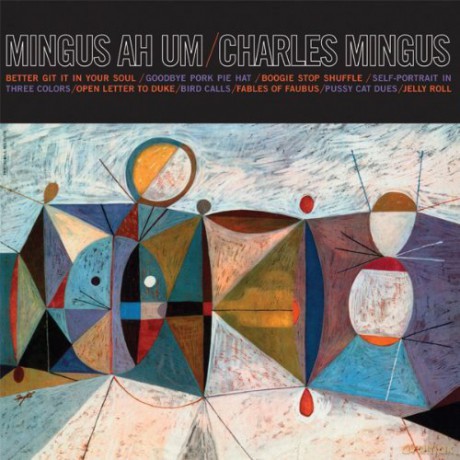 Charles Mingus: Mingus Ah Um [Winyl]