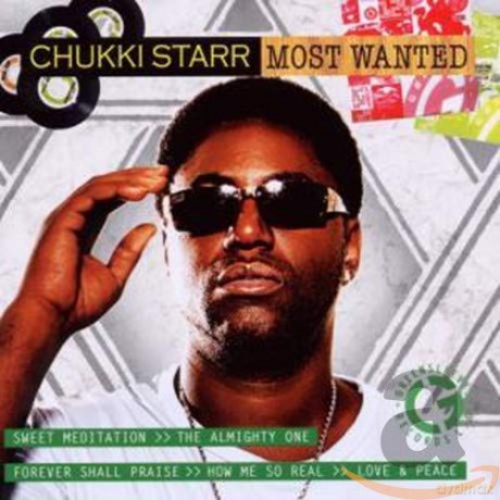 Chukki Starr: Most Wanted [CD]