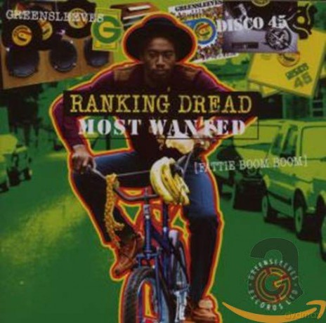 Ranking Dread: Most Wanted [CD]