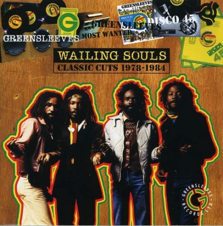 Wailing Souls: Most Wanted - Classic Cuts 1978-1984 [CD]